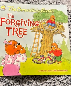 Berenstain Bears and the Forgiving Tree