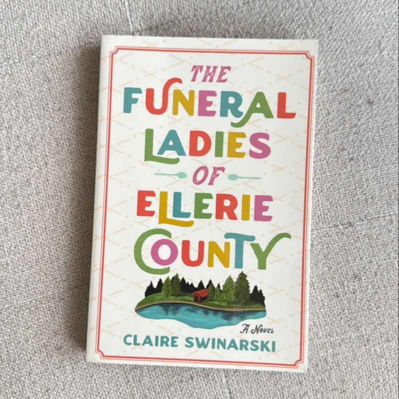 The Funeral Ladies of Ellerie County