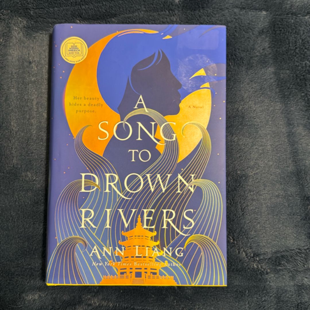 A Song to Drown Rivers