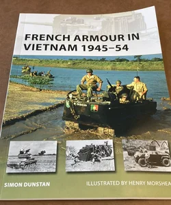 French Armour in Vietnam 1945-54