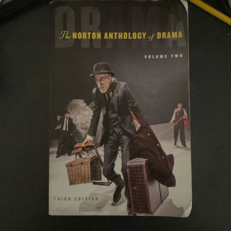 The Norton Anthology of Drama Third Edition 