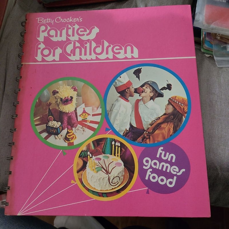 Betty Crocker's Parties for Children