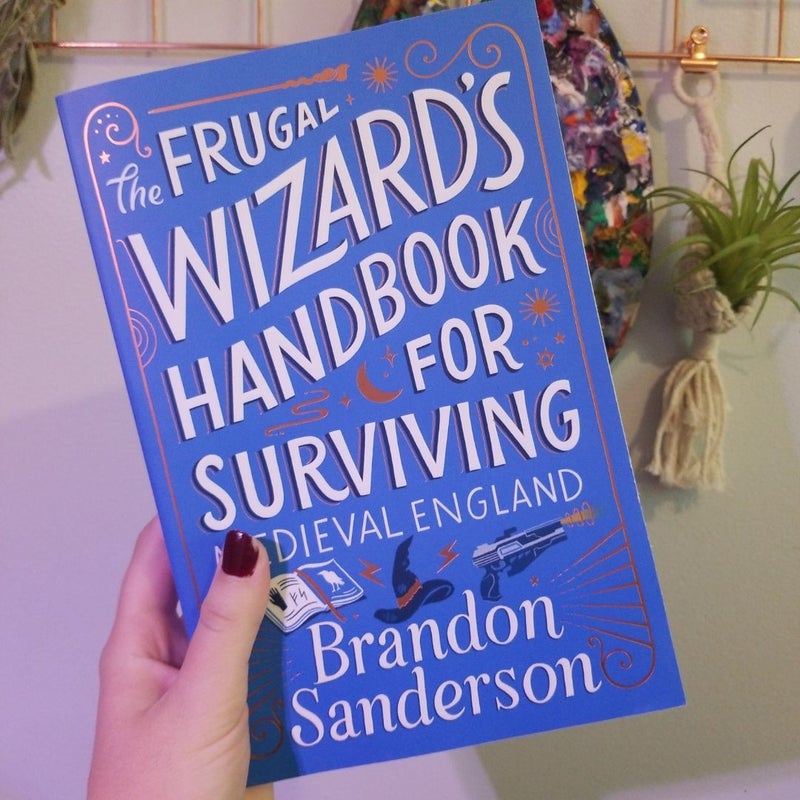 The Frugal Wizard's Handbook for Surviving Medieval England