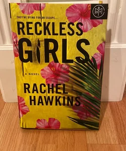 Reckless Girls