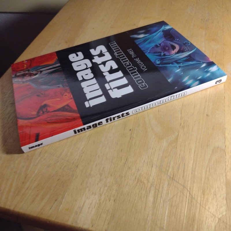Image Firsts Compendium Volume 3