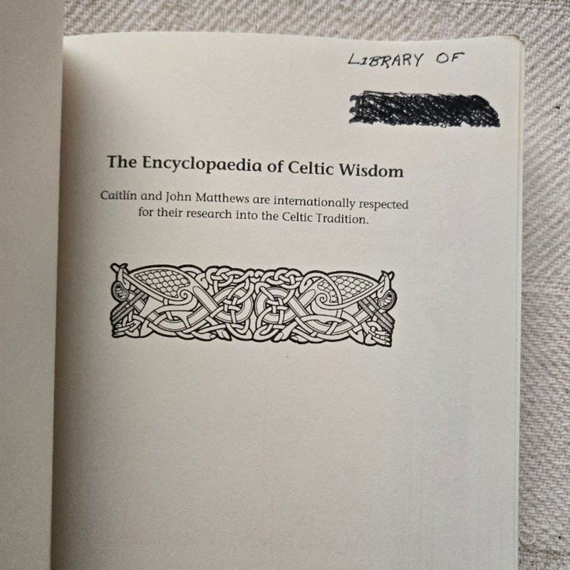 The Encyclopedia of Celtic Wisdom: A Celtic Shaman's Source Book