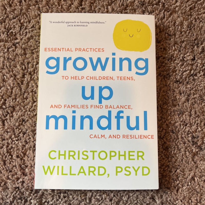 Growing up Mindful