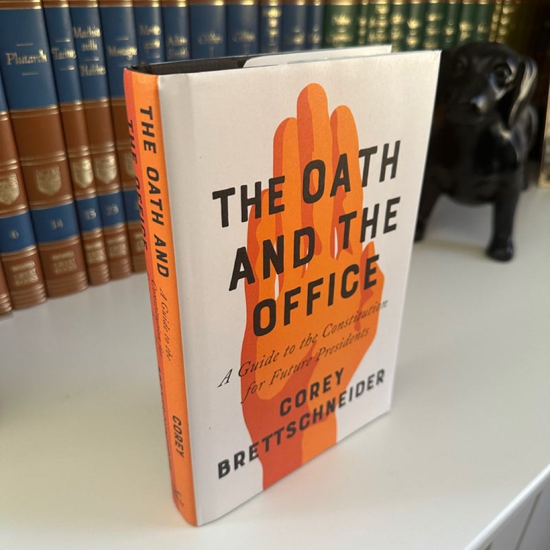 The Oath and the Office