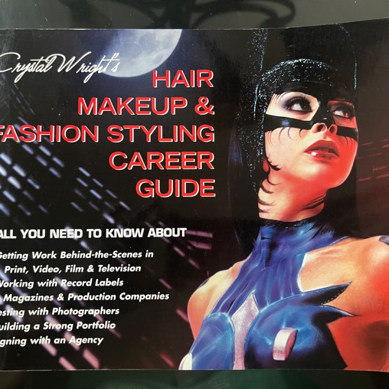 The Hair, Makeup and Styling Career Guide