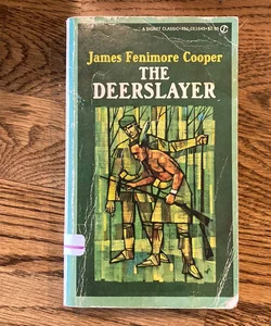 The Deerslayer