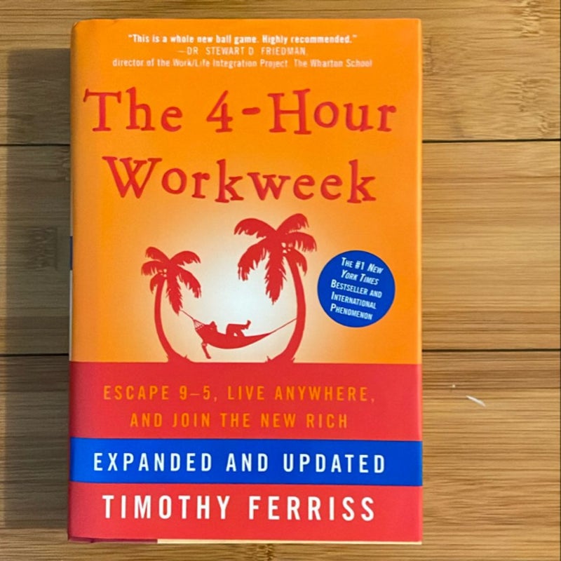 The 4-Hour Workweek, Expanded and Updated