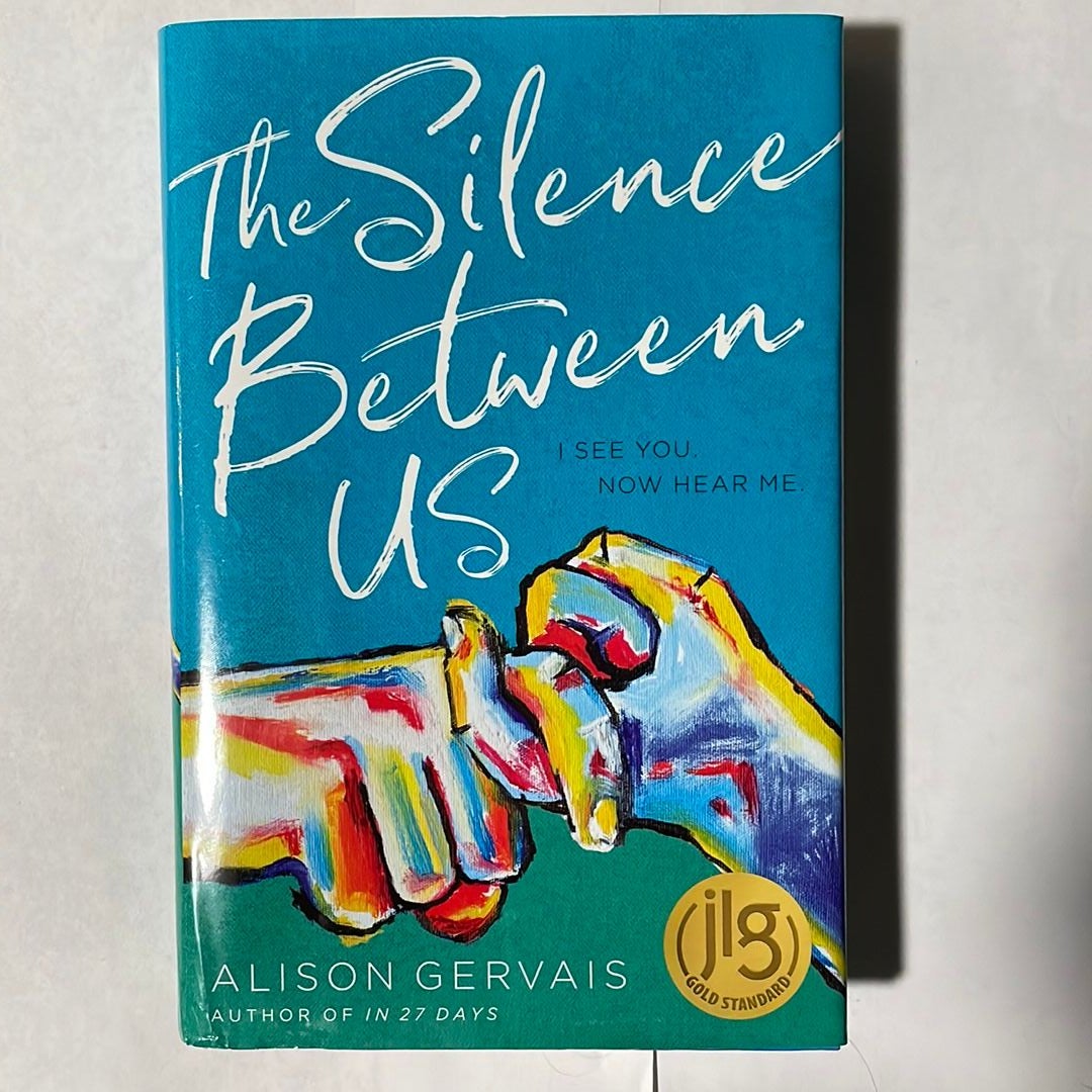 The Silence Between Us