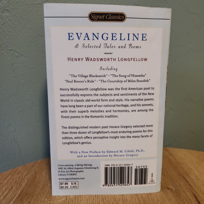 Evangeline and Selected Tales and Poems