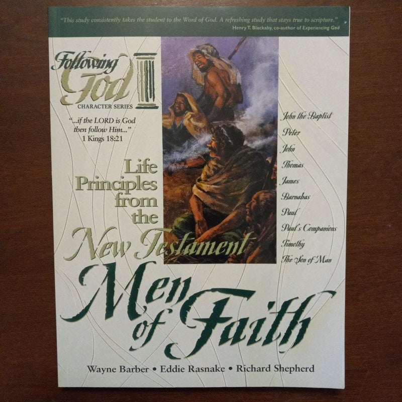 Life Principles from the New Testament Men of Faith