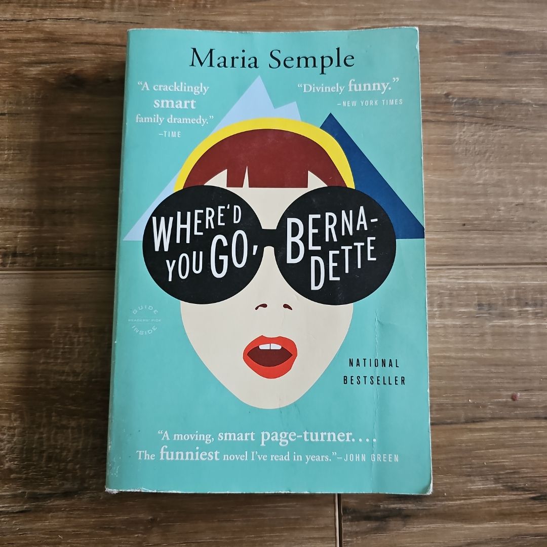 Where'd You Go, Bernadette