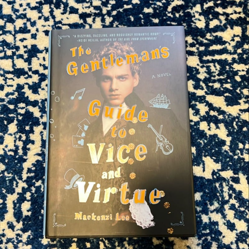 The Gentleman’s Guide to Vice and Virtues