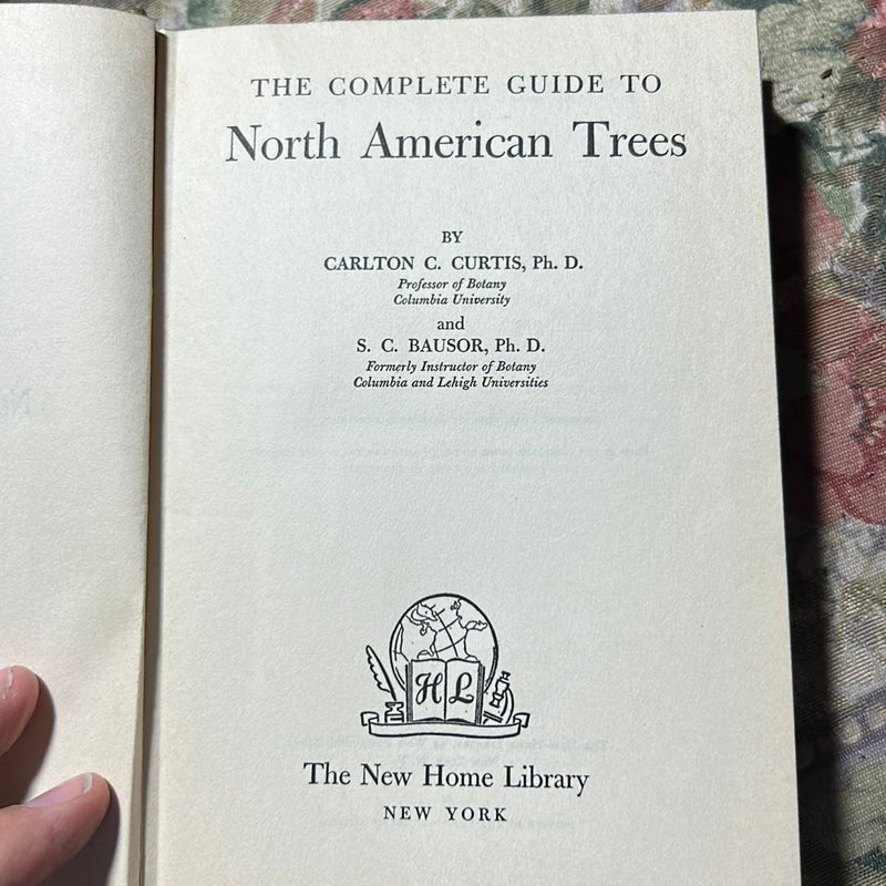 The Complete Guide to North American Trees 