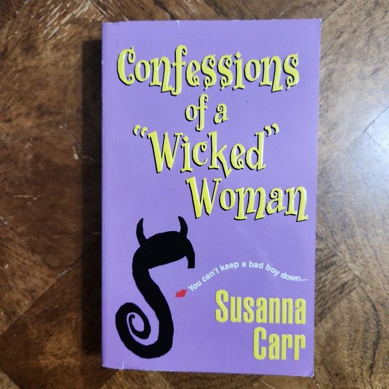 Confessions of a Wicked Woman