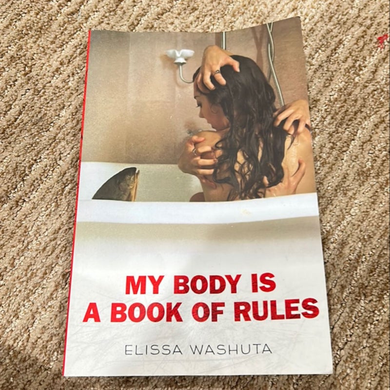 My Body Is a Book of Rules