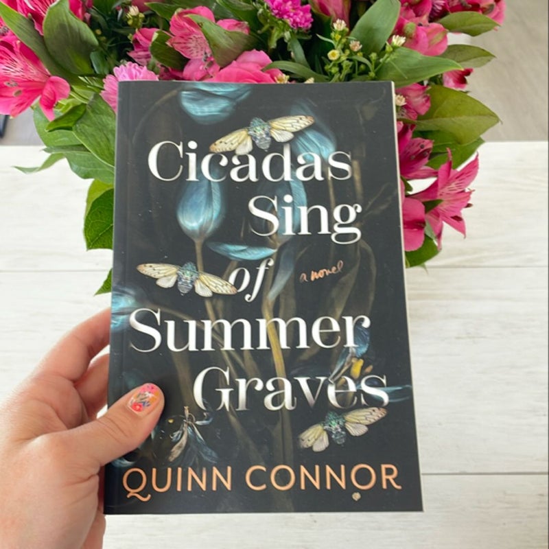 Cicadas Sing of Summer Graves