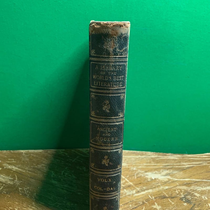 WORLD’S BEST LITERATURE Royal Edition #123 Of 1000 Antique 1896 Vol. X Book