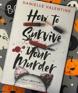 How to Survive Your Murder