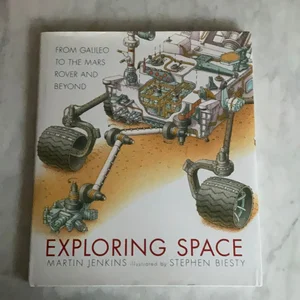 Exploring Space: from Galileo to the Mars Rover and Beyond