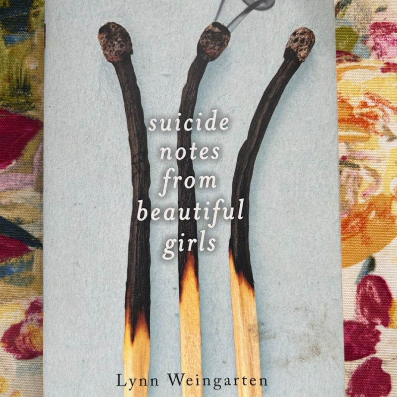 Suicide Notes from Beautiful Girls