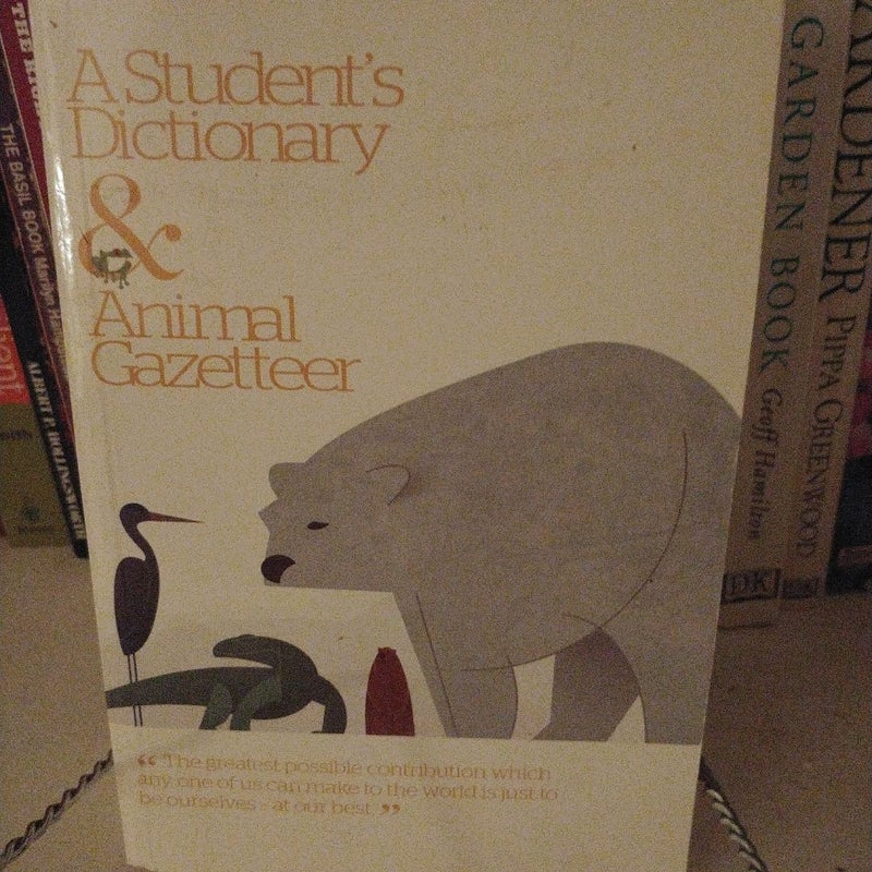 A Student's Dictionary & Animal Gazetteer