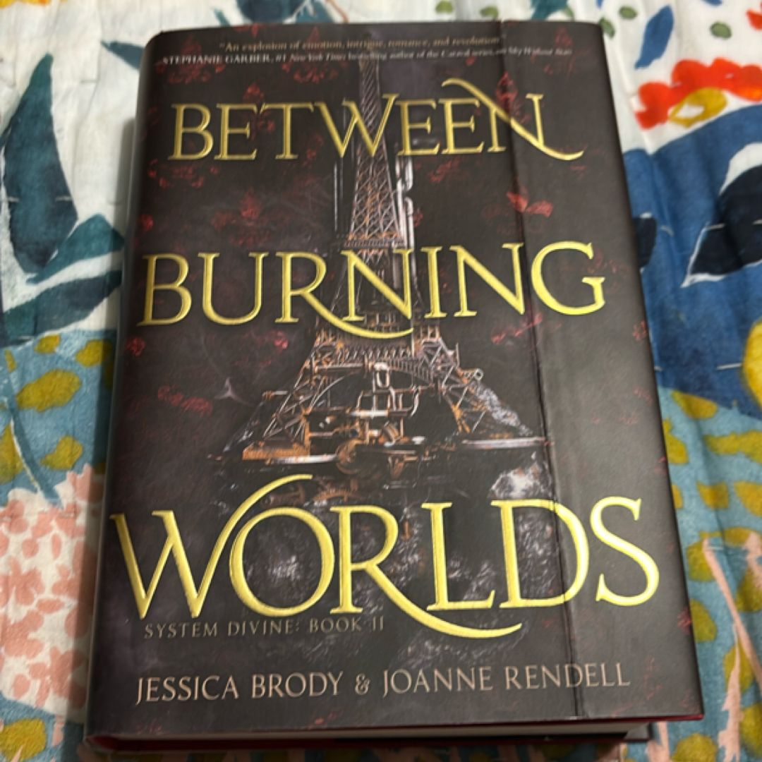 Between Burning Worlds