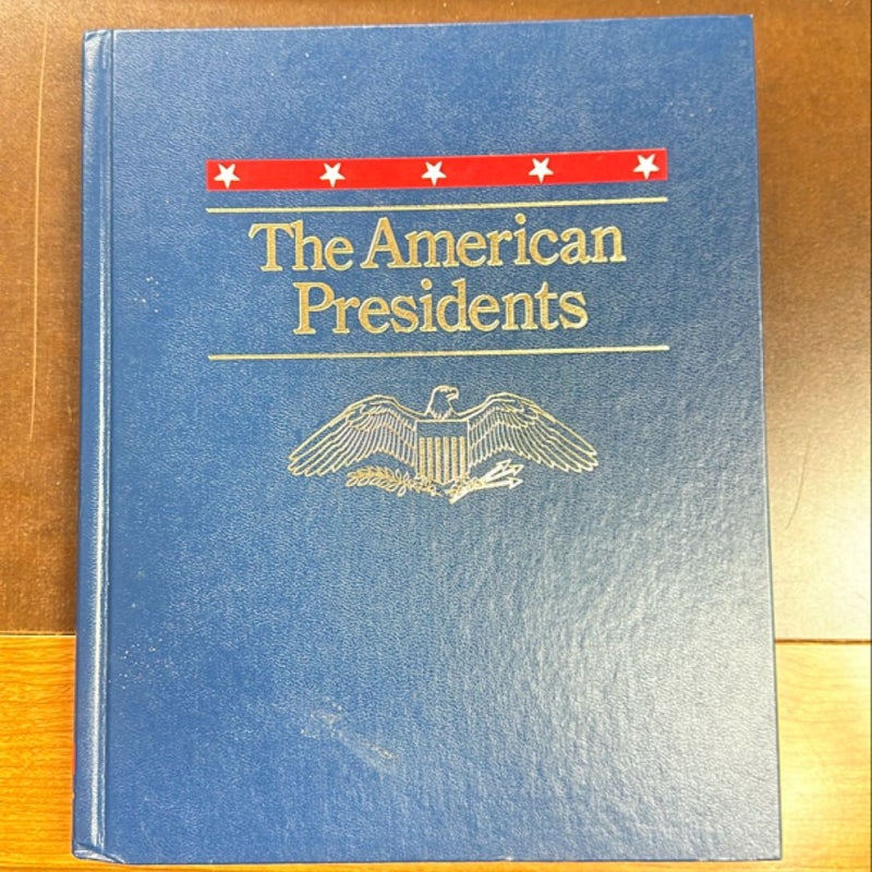 The American Presidents