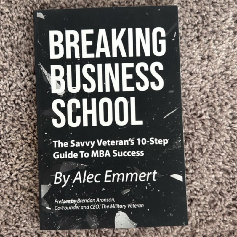 Breaking Business School