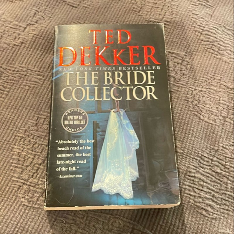 The Bride Collector