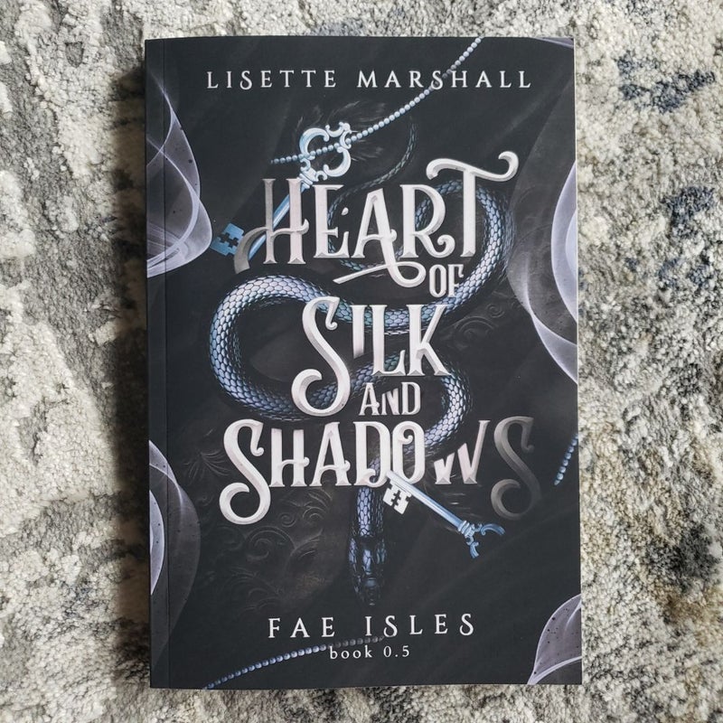 Heart of Silk and Shadows