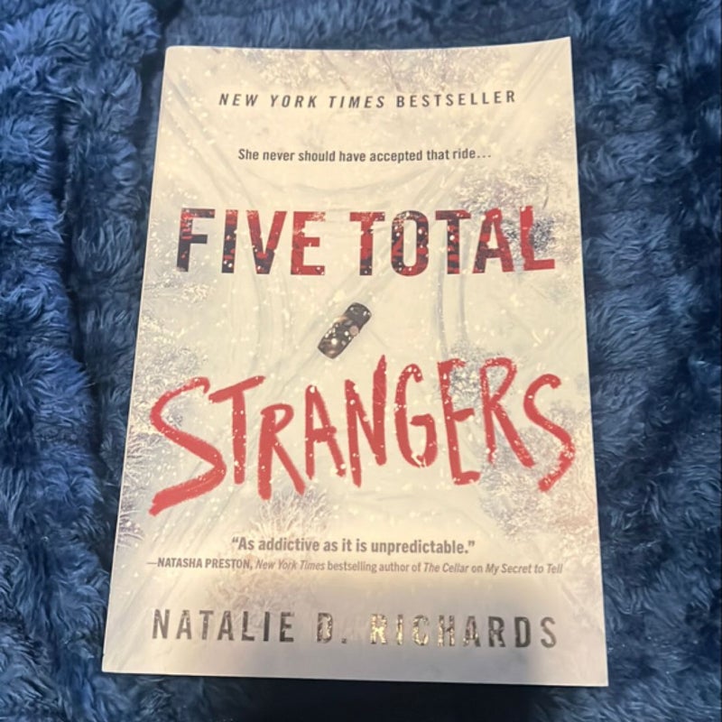 Five Total Strangers