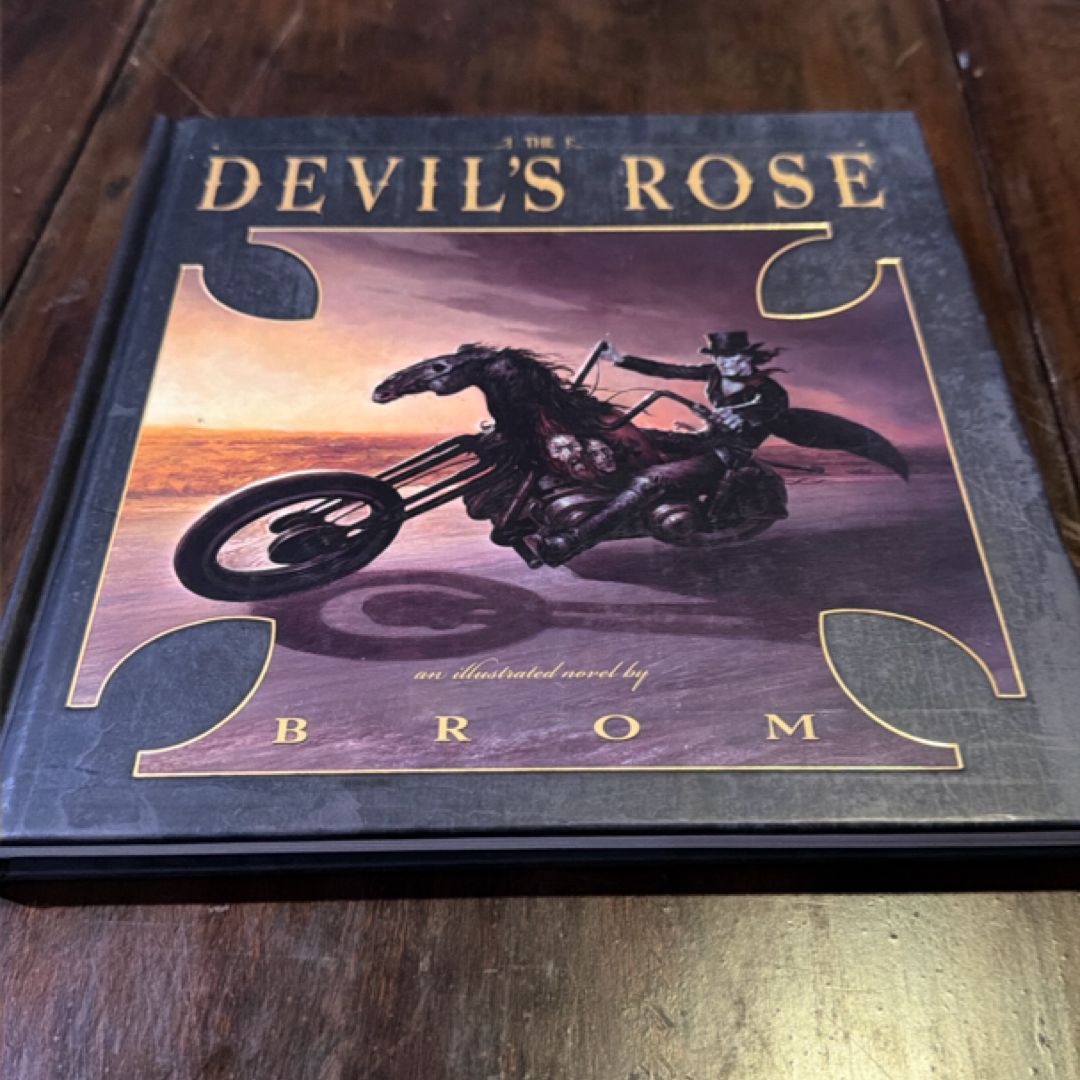 The Devil's Rose