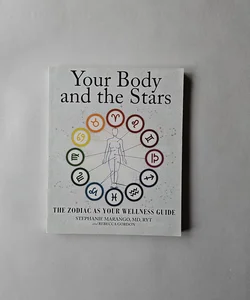 Your Body and the Stars