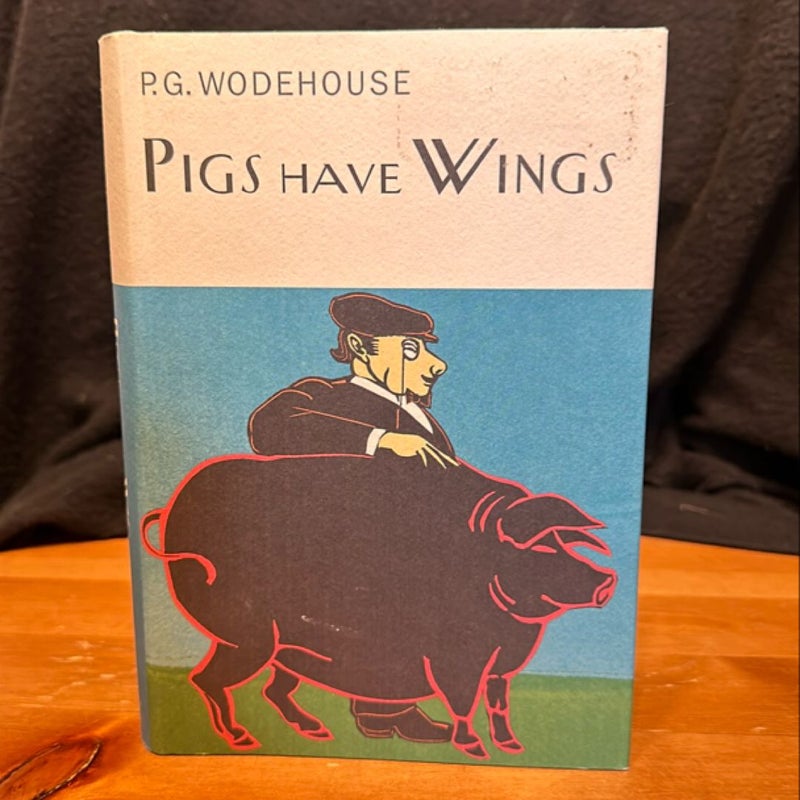 Pigs Have Wings