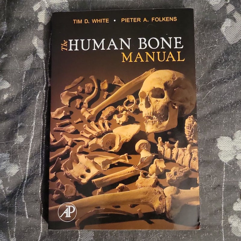 The Human Bone Manual
