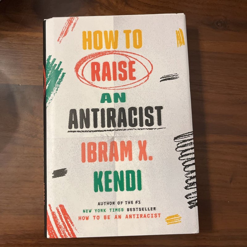 How to Raise an Antiracist