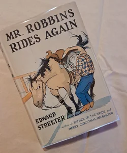 Mr. Robbins Rides Again