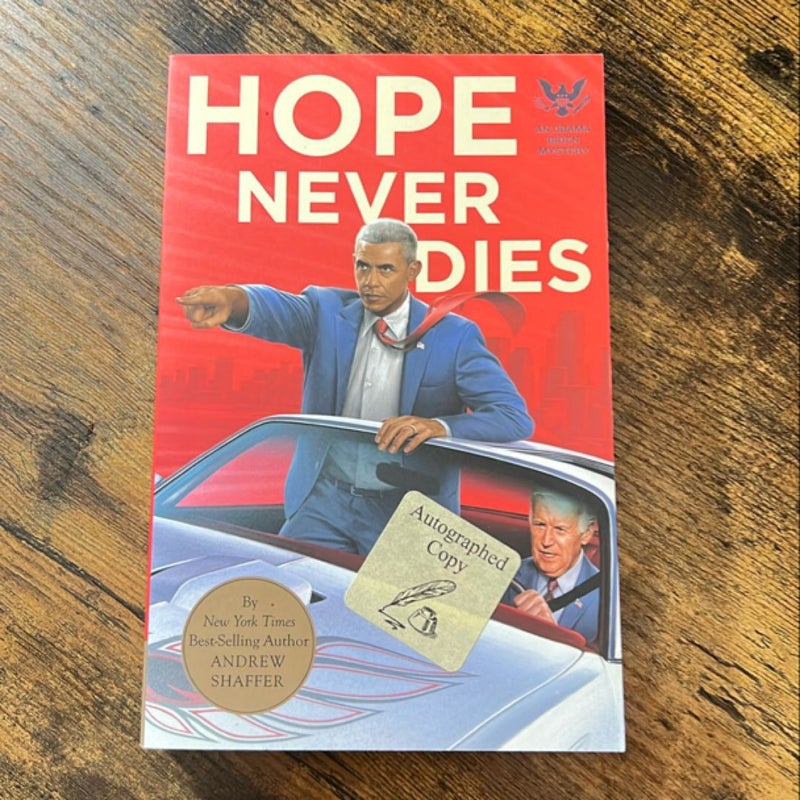 Hope Never Dies (autographed)