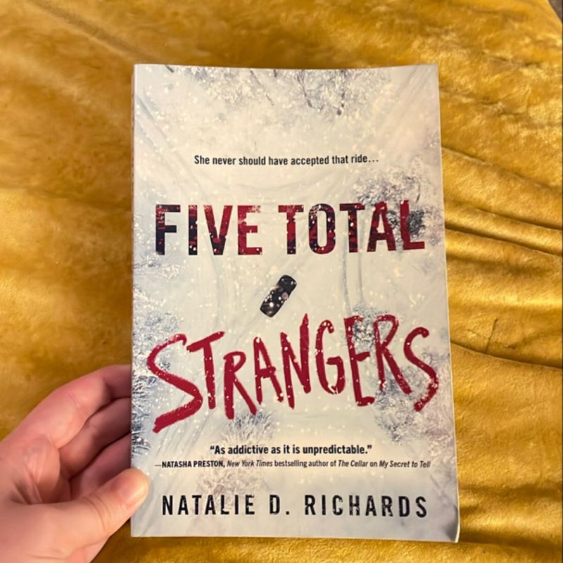 Five Total Strangers