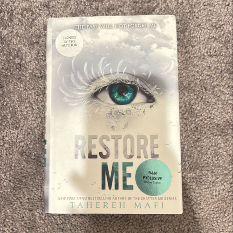 Restore Me Barnes and Noble Exclusive SIGNED