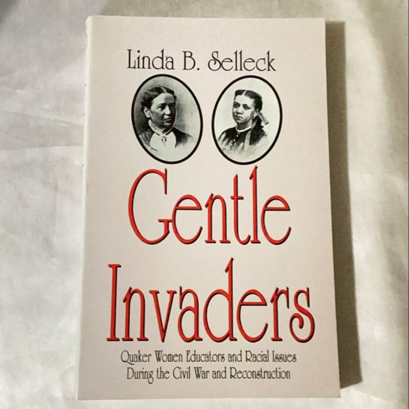 Gentle Invaders