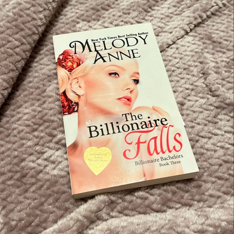 The Billionaire Falls - Signed 