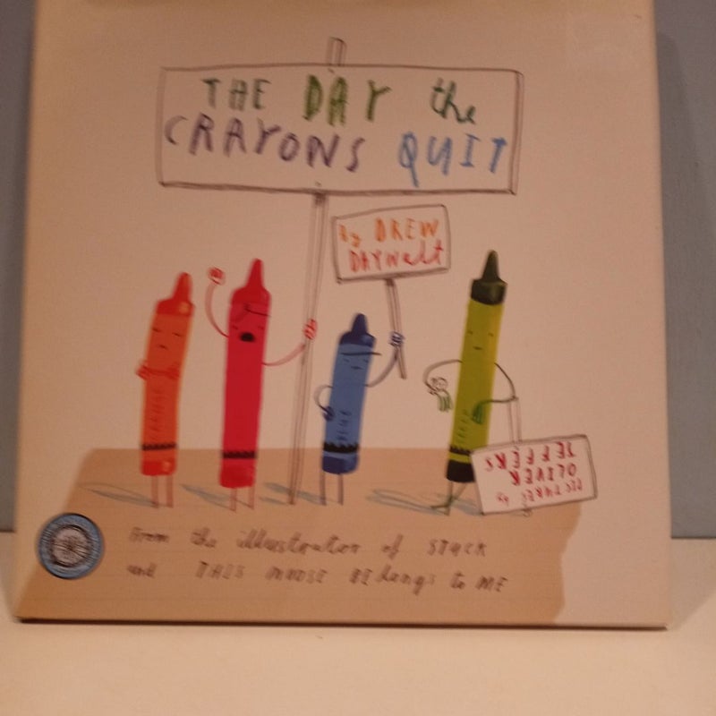 The Day the Crayons Quit