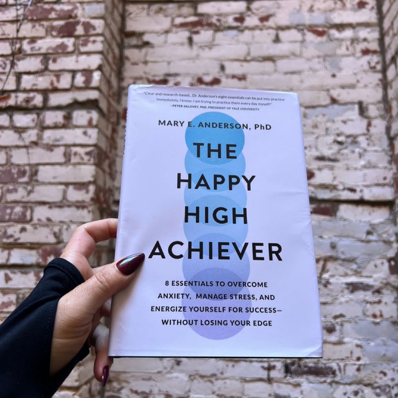 The Happy High Achiever