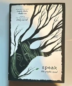 Speak: the Graphic Novel