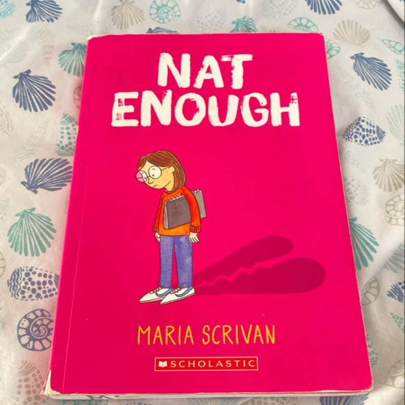 Nat Enough